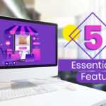 5 essential features for any eCommerce portal
