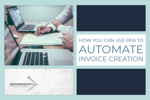 RPA Invoice creation