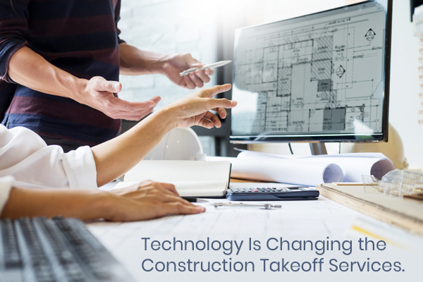 How Technology Is Changing Construction Takeoff Services